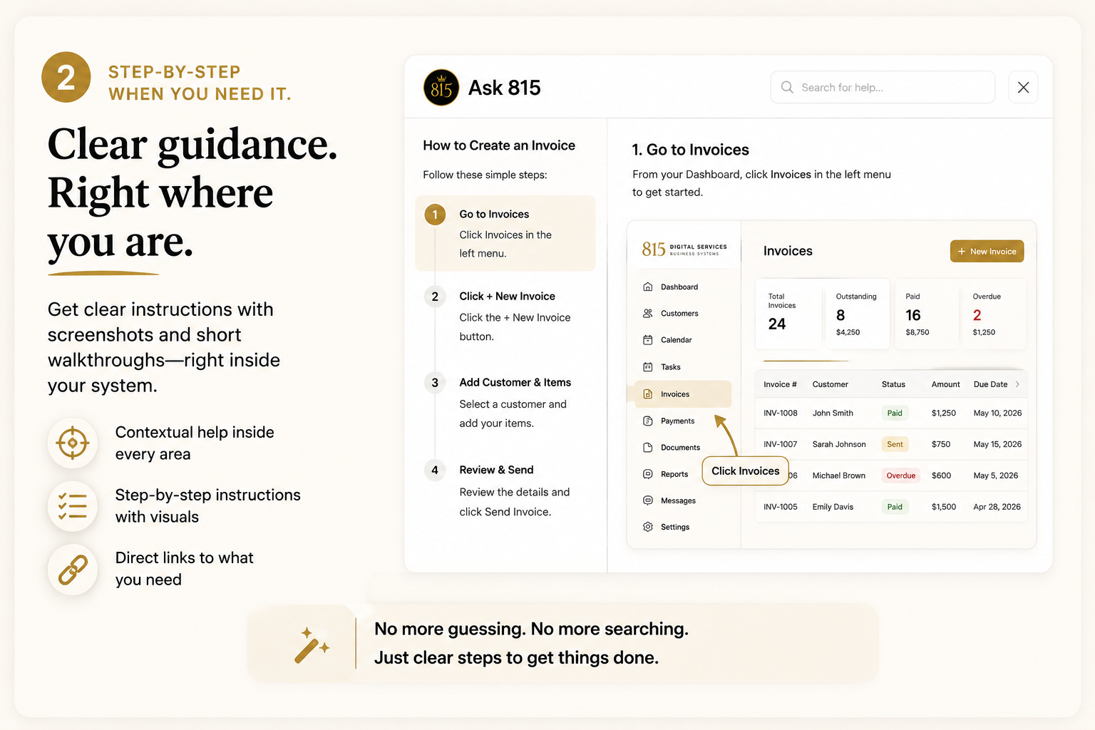 Step-by-step guidance inside the Business System showing how to create and send an invoice.